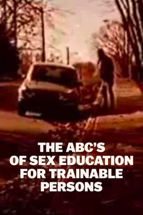 The ABC’s of Sex Education for Trainable Persons